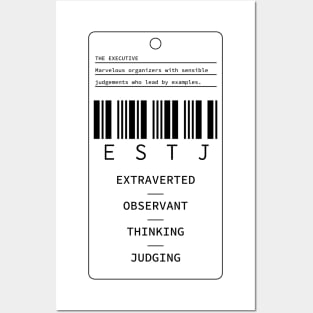 ESTJ - The Executive - Extraverted Observant Thinking Judging Posters and Art